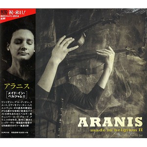 ARANIS / アラニス / メイド・イン・ベルジャム2
