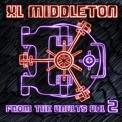 XL MIDDLETON / FROM THE VAULTS VOL.2