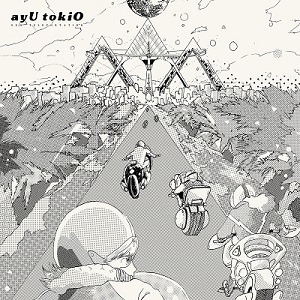ayU tokiO / アユ・トーキョー / NEW TELEPORTATION 1+2