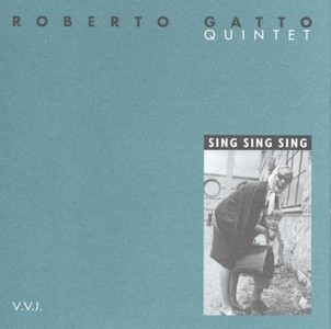 ROBERTO GATTO / ロベルト・ガット / Sing Sing Sing