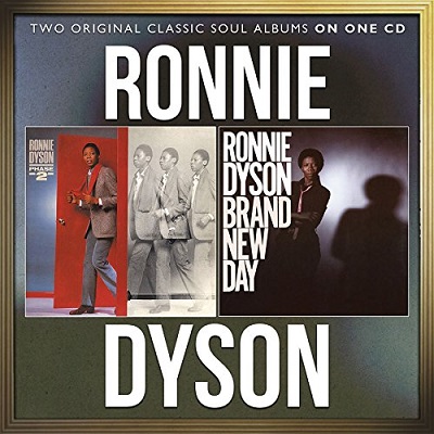 RONNIE DYSON / ロニー・ダイソン / PHASE 2 / BRAND NEW DAY (2 IN 1)