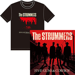The STRUMMERS / FIVE GUNS & COWBOY (Tシャツ付き限定盤 XLサイズ) 