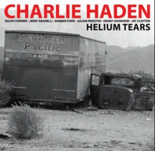 CHARLIE HADEN / チャーリー・ヘイデン / Helium Tears