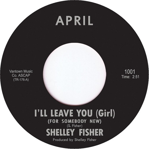 SHELLEY FISHER / I'LL LEAVE YOU GIRL / ST. JAMES INFIRMARY (7")