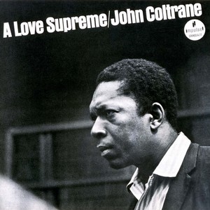 JOHN COLTRANE / ジョン・コルトレーン / LOVE SUPREME  / 至上の愛(SACD/SHM-CD)       
