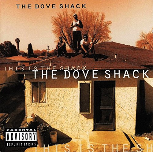 DOVE SHACK / THIS IS THE SHACK  / ジス・イズ・ザ・シャック   