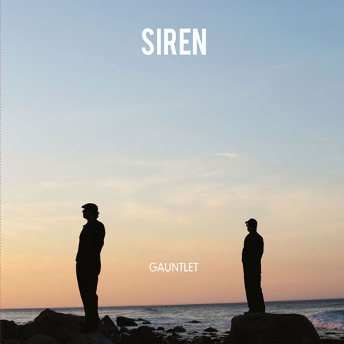 SIREN / GAUNTLET