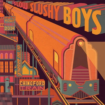 SLOW SLUSHY BOYS / CHINGFORD TRAIN (10")