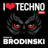 BRODINSKI / I LOVE TECHNO 2014