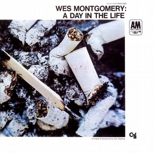 WES MONTGOMERY / ウェス・モンゴメリー / A DAY IN THE LIFE / ア・デイ・イン・ザ・ライフ(SACD/SHM-CD)