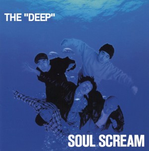 SOUL SCREAM / ソウルスクリーム / THE DEEP 2LP