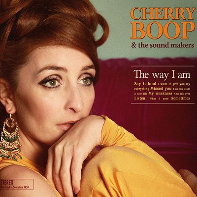 CHERRY BOOP AND THE SOUND MAKERS / WAY I AM