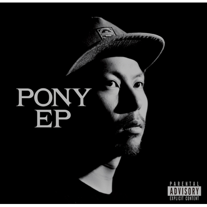 PONEY (ex. PONY) / PONY EP