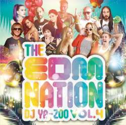 DJ YA-ZOO / DJヤズー / THE EDM NATION VOL.4