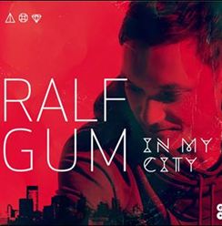 RALF GUM / ラルフ・ガム / IN MY CITY
