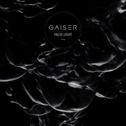 GAISER / FALSE LIGHT