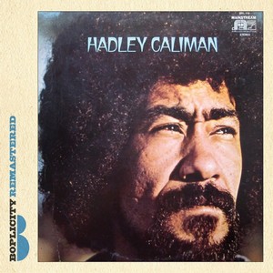 HADLEY CALIMAN / ハドリー・カリマン / Hadley Caliman