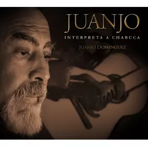 JUANJO DOMINGUEZ / INTERPRETA A CHABUCA