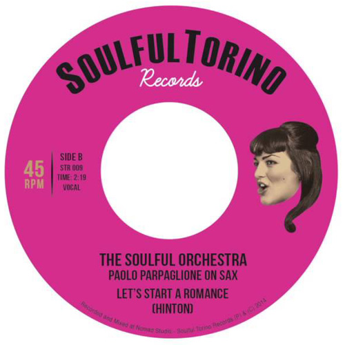SARAH TONIN AND THE SOULFUL ORCHESTRA / LET'S START A ROMANCE (7")