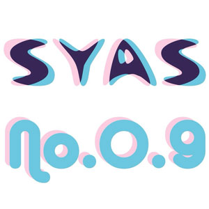 SYAS / No.0.9