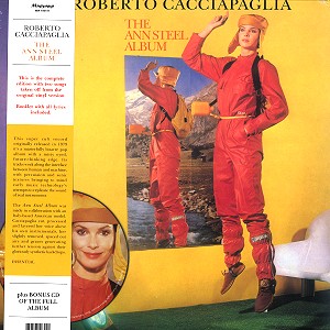 ROBERTO CACCIAPAGLIA / ロベルト・カッチャパーリア / ANN STEEL: BONUS CD OF THE FULL ALBUM WITH BONUS - 180g LIMITED VINYL/DIGITAL REMASTER