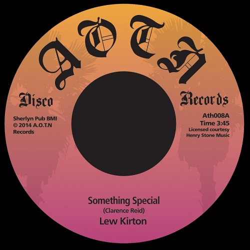 LEW KIRTON / ルー・カートン / SOMETHING SPECIAL / LOVE, I DON'T WANT YOUR LOVE (7")
