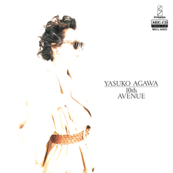 YASUKO AGAWA / 阿川泰子 / 10th AVENUE[MEG-CD]