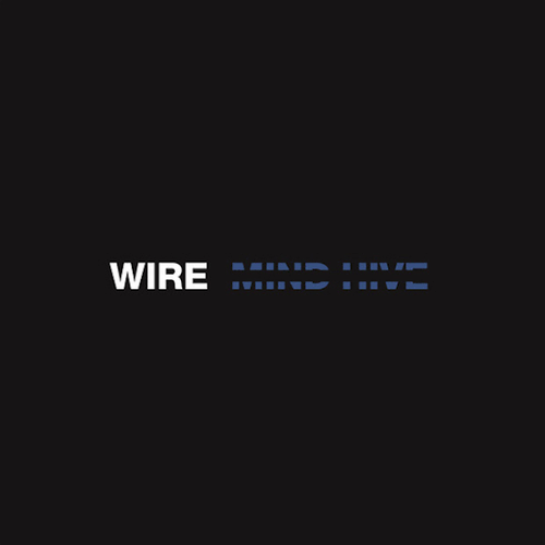 WIRE / ワイヤー / MIND HIVE (EMBOSSED SLEEVE LP)