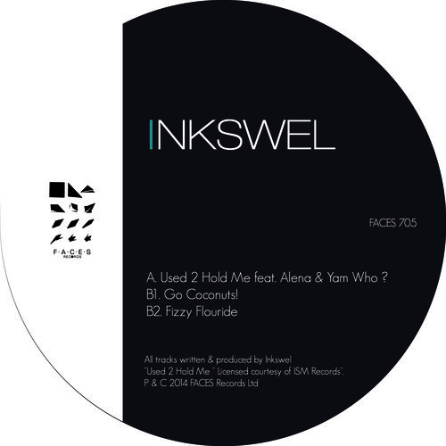 INKSWEL / インクスウェル / USED 2 HOLD ME EP