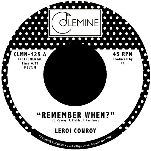 LEROI CONROY / REMEMBER WHEN ? / LA GRAN MESA (7")