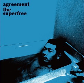 agreement the superfree / agreement the superfree 