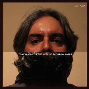 TONY MALABY / トニー・マラビー / Scorpion Eater 