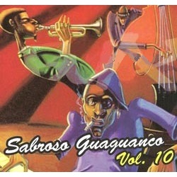 V.A. (SABROSO GUAGUANCO) / オムニバス / SABROSO GUAGUANCO VOL.10