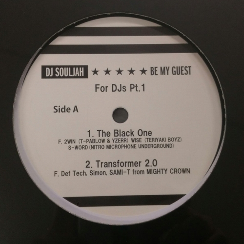 DJ SOULJAH / BE MY GUEST FOR DJS PT.1