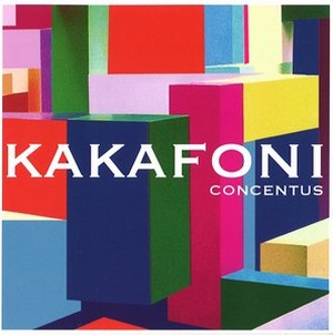 KAKAFONI / カカフォニ / Concentus