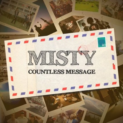 MISTY (PUNK) / COUNTLESS MESSEAGE