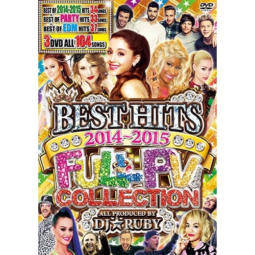 DJ Ruby☆ / BEST HITS 2014~2015 FULL PV COLLECTION