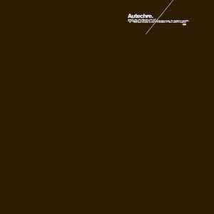 AUTECHRE / オウテカ / WE R ARE WHY / ARE Y ARE WE?