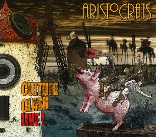 THE ARISTOCRATS / ジ・アリストクラッツ / CULTURE CLASH LIVE!