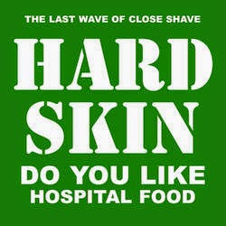 HARD SKIN / ハードスキン / DO YOU LIKE HOSPITAL FOOD (12")