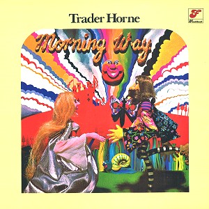TRADER HORNE / トレイダー・ホーン / MORNING WAY: LIMITED EDITION DELUXE COLLECTOR'S EDITION -  180g LIMITED VINYL