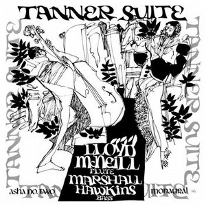 LLOYD MCNEILL / ロイド・マクニール / Tanner Suite (LP/180G)