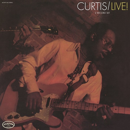 CURTIS MAYFIELD / カーティス・メイフィールド / CURTIS/LIVE ! (180G EXPANDED 2LP)