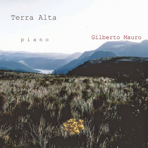 GILBERTO MAURO / ジルベルト・マウロ / TERRA ALTA