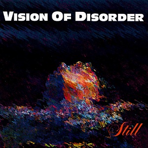 VISION OF DISORDER / ヴィジョン・オブ・ディスオーダー / STILL (LP)