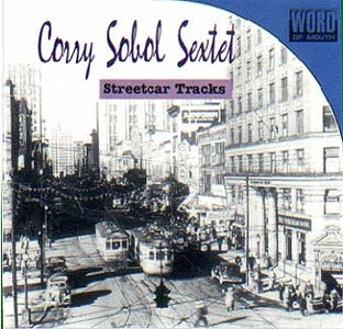 CORRY SOBOL / コリー・ソボル / Streetcar Tracks