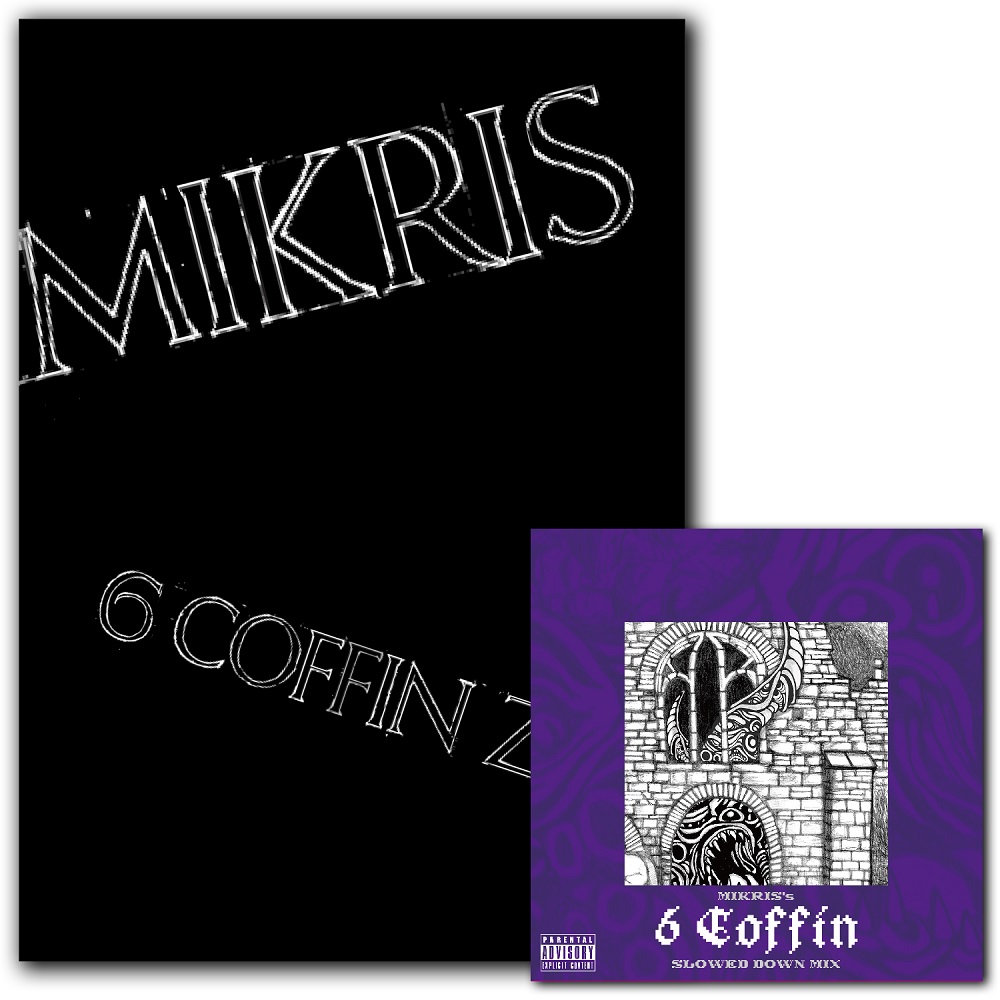 MIKRIS / ミクリス / 6COFFIN ZINE and 6COFFIN MIXTAPE