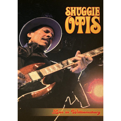 SHUGGIE OTIS / シュギー・オーティス / LIVE IN WILLIAMSBURG (DVD)