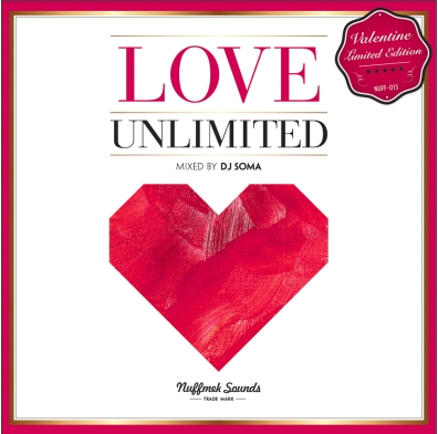 DJ SOMA / LOVE UNLIMITED