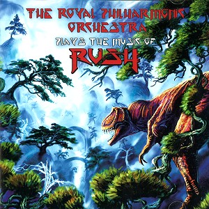 V.A. / THE ROYAL PHILHARMONIC ORCHESTRA PLAYS  THE MUSIC OF RUSH